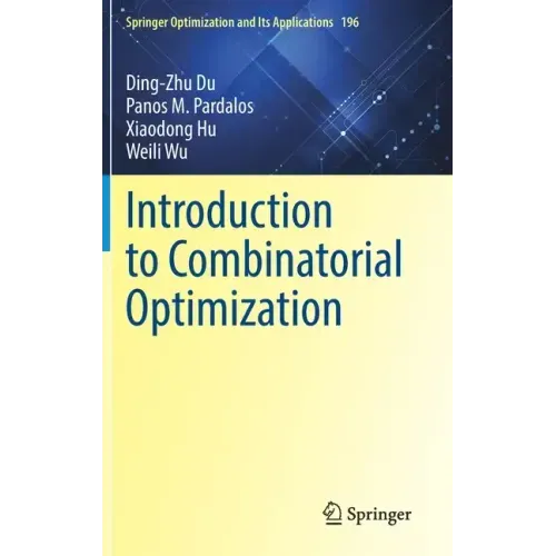 Introduction to Combinatorial Optimization