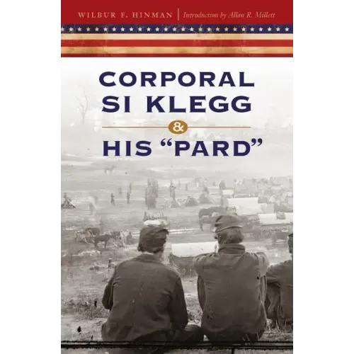 Corporal Si Klegg and His Pard