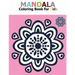 Mandala Coloring Book for Kids: Big Mandalas to Color for Relaxation