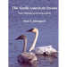 The North American Swans: Their Biology and Conservation