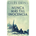 Nunca Más Tal Inocencia