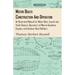 Motor Boats - Construction and Operation - An Illustrated Manual for Motor Boat, Launch and Yacht Owners, Operator's of Marine Gasolene Engines, and A