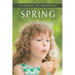 Spring (A Season of Memories): A Gift Book / Activity Book / Picture Book for Alzheimer's Patients and Seniors with Dementia