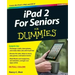 iPad 2 for Seniors for Dummies