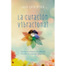 Curación Vibracional, La