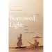 Borrowed Light, Volume 1: Vico, Hegel, and the Colonies
