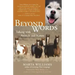 Beyond Words: Talking with Animals and Nature