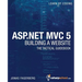 ASP.NET MVC 5 - Building a Website with Visual Studio 2015 and C Sharp: The Tactical Guidebook
