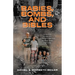 Babies, Bombs, and Bibles: A Young Family's Journey Serving in War-Torn Ukraine