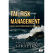 Tail Risk Management: Building A Resilient Financial Business In A Volatile World