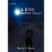 A Kiss Before Death