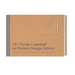 101 Things I Learnedâ(r) in Product Design School