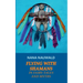 Flying with Shamans in Fairy Tales and Myths