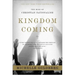 Kingdom Coming: The Rise of Christian Nationalism