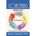 Coaching Made Easy: A Framework for Enhancing Performance