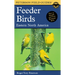 A Peterson Field Guide to Feeder Birds: Eastern and Central North America