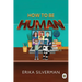 How to Be Human