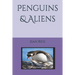Penguins & Aliens