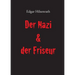 Der Nazi & der Friseur