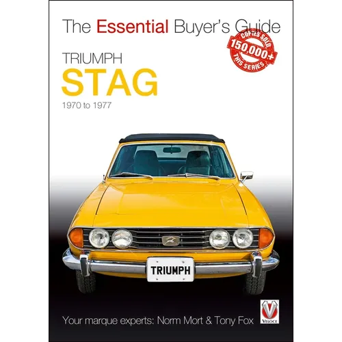 Triumph Stag: The Essential Buyer's Guide