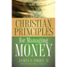 Christian Principles for Managing Money