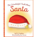 The (Wonderful) Truth About Santa