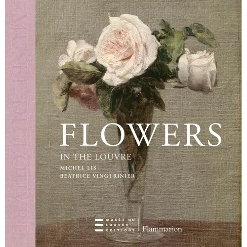 Flowers in the Louvre