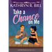 Take a Chance on Me