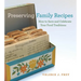 Preserving Family Recipes: How to Save and Celebrate Your Food Traditions