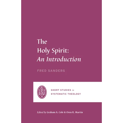 The Holy Spirit: An Introduction