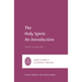 The Holy Spirit: An Introduction