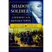 Shadow Soldiers of the American Revolution: Loyalist Tales from New York to Canada