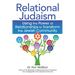 Relational Judaism: Using the Power of Relationships to Transform the Jewish Community