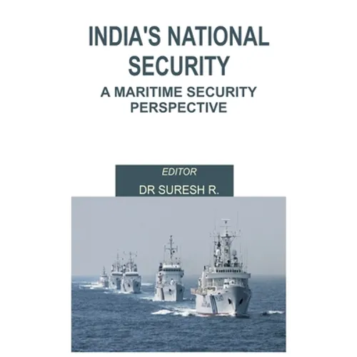 India's National Security: A Maritime Security Perspective