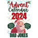 Advent Calendar Dad Jokes: 9 Hilarious Jokes Each Day From December 1st to the 24th