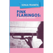 Pink Flamingos: 10 Siberian Interviews