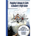 Fledgling's Runway To Calm: A Student's Flight Guide