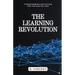 The Learning Revolution: Transforming Education for the Digital Age