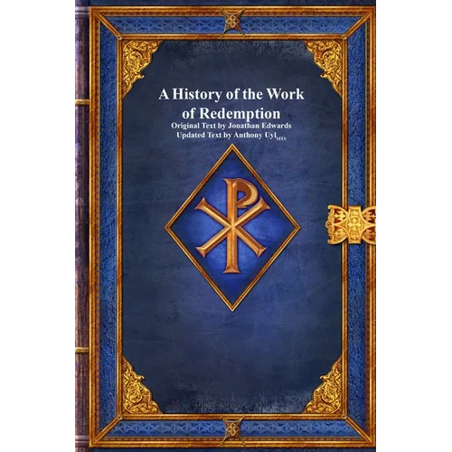 A History of the Work of Redemption