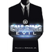 Chasing Evil: Pursuing Dangerous Criminals with the U.S. Marshals