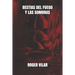 Bestias del Fuego Y Las Sombras