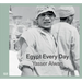 Yasser Alwan: Egypt Every Day