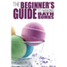 The Beginner's Guide to Making Bath Bombs