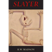 Slayer
