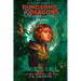 Dungeons & Dragons: Honor Among Thieves: The Druid's Call