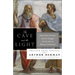 The Cave and the Light: Plato Versus Aristotle, and the Struggle for the Soul of Western Civilization