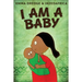I Am A Baby