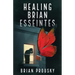 Healing Brian Esseintes