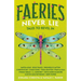 Faeries Never Lie: Tales to Revel in