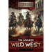 The Lawless Wild West